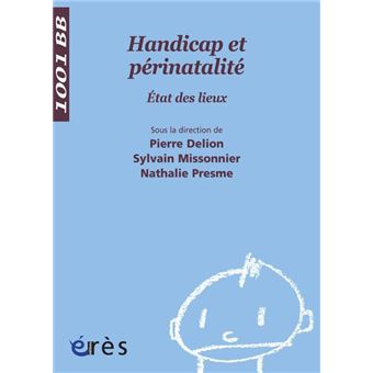 Handicap et périnatalité - 1001 bb n°95 - 1