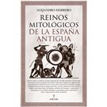 Reinos mitológicos de la España antigua