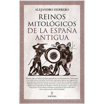 Reinos mitológicos de la España antigua