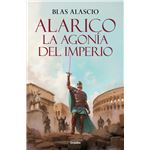Alarico La Agonia Del Imperio