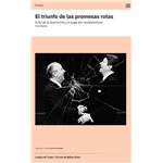 El triunfo de las promesas rotas