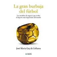 La gran burbuja del fútbol