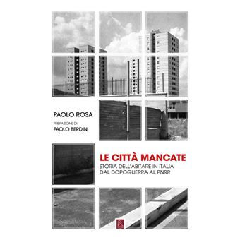 Le città mancate - 1