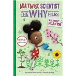 Ada twist scientist: the why files