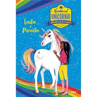Academia Unicornio 5. Layla y Pirueta