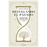 Desvelando El Pasado