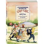L´´extraordinària història del Circ Cric
