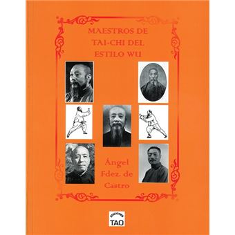 Maestros Del Tai-Chi Del Estilo Wu