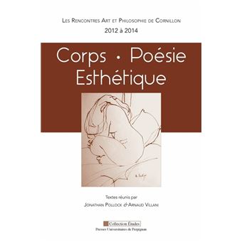 Corps. Poésie. Esthétique - 1