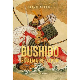 Bushido El Alma De Japon