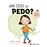 Ha sido un pedo?