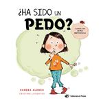 Ha sido un pedo?
