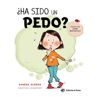 Ha sido un pedo?