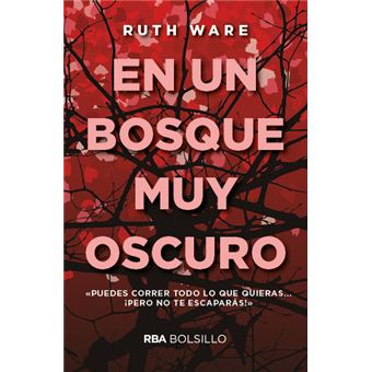 En un bosque muy oscuro