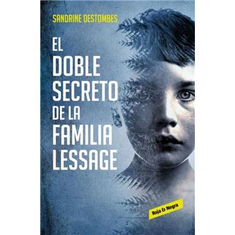 El doble secreto de la familia Lessage