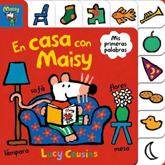 En casa con Maisy (Maisy. Todo cartón)
