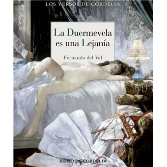 La Duermevela Es Una Lejania
