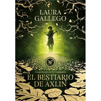 El bestiario de Axlin (Guardianes de la Ciudadela 1)