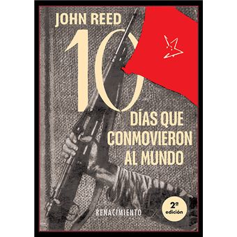 Diez dias que conmovieron al mundo