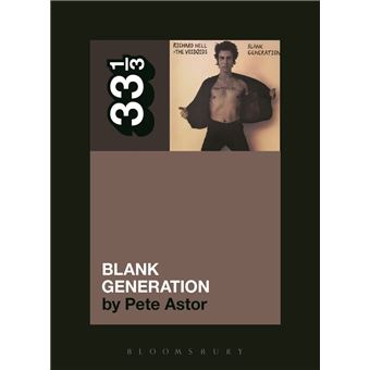 Richard Hell and the Voidoids' Blank Generation - 1
