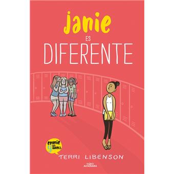 Janie es diferente (Emmie & sus amigos 3)