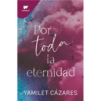 Por toda la eternidad (Te amaré 2)