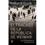 El fracaso de la república de Weimar