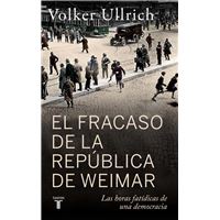 El fracaso de la república de Weimar