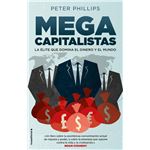 Megacapitalistas - La élite que domina el dinero y el mundo