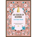 Los cerezos en diciembre (deluxe)