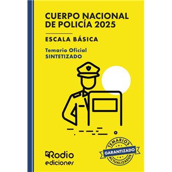 Cuerpo Nacional de Policía 2025. Escala básica. Temario Ofic