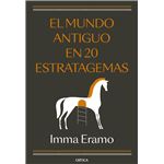 El mundo antiguo en 20 estratagemas