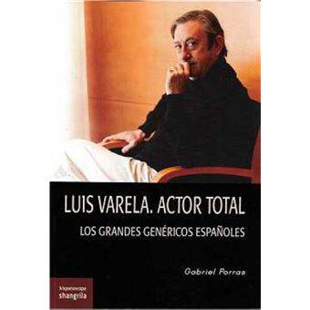 Luis varela actor total