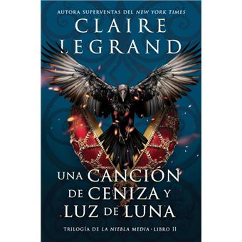 Una Cancion De Ceniza Y Luz De Luna