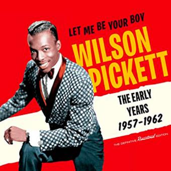 Let Me Be Your Boy. The Early Years 1957-1962