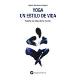 Yoga: un estilo de vida
