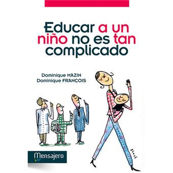 Educar a un niño no es tan complicado - 1