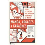 Manga arcades y karaokes
