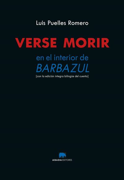 Abada Editores Verse Morir. En El Interior De Barbazul