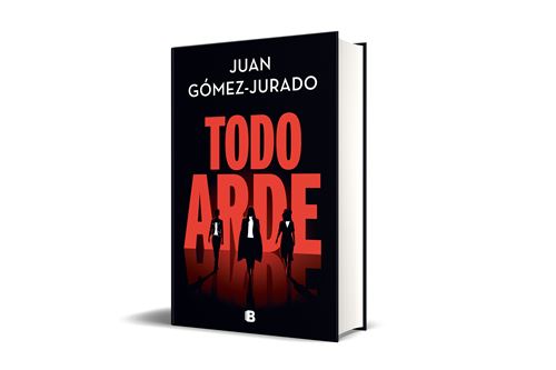 Todo arde - Juan Gómez-Jurado · 5% de descuento, juan gomez jurado libros