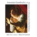 Artemisia Gentileschi y el feminismo en la Europa de la Edad Moderna