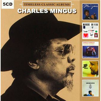 Timeless Classics - Charles Mingus - 5 CD