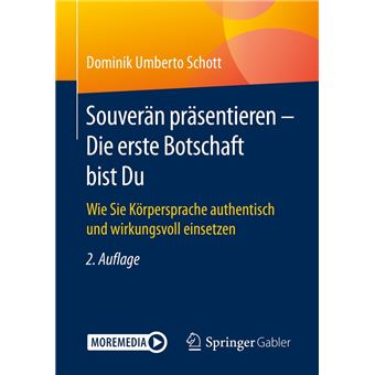 Souverän präsentieren - Die erste Botschaft bist Du - 1