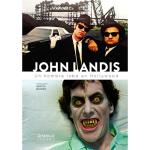 John landis, un hombre lobo en Hollywood
