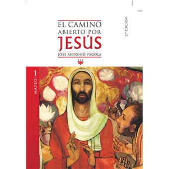 El camino abierto por jesús. mateo