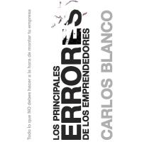 Los principales errores de los emprendedores