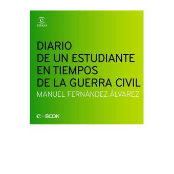 Diario de un estudiante en la Guerra Civil