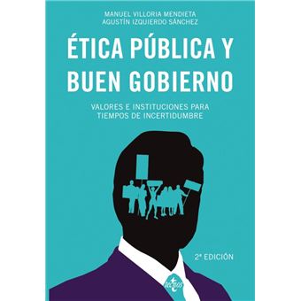 Etica publica y buen gobierno
