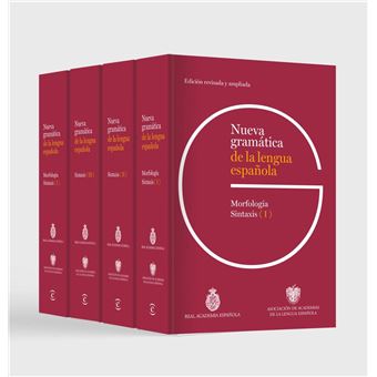 Nueva gramática de la lengua española. Edición revisada y am