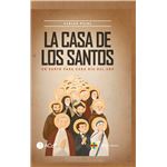La casa de los santos. un santo para cada día del año